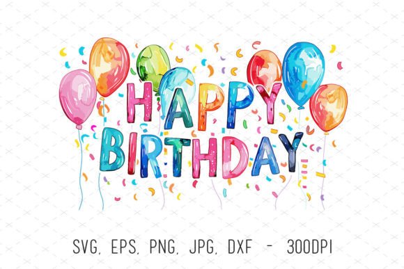 Watercolor Happy Birthday Balloons Svg: A Versatile Design Asset